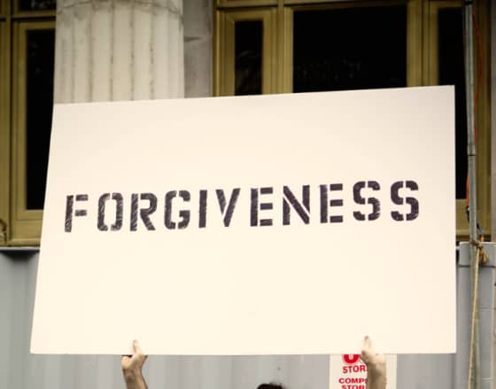 A big sign with "Forgiveness" written on it - 11 Simple Ways to Be Your Very Best