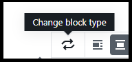 You can change the block type through the context sensitive menu