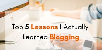 man's hands on keyboard with overlay of "Top 5 Lessons I Actually Learned Blogging"