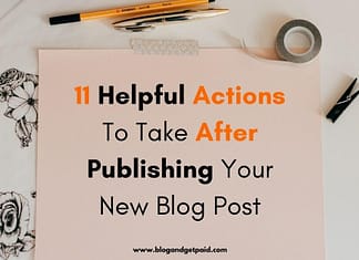 pencil and note on desk with "11 Helpful Actions To Take After Publishing Your New Blog Post"