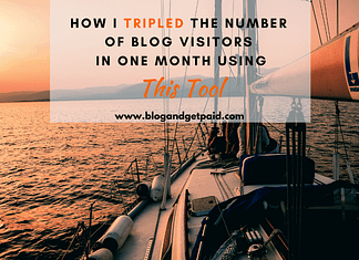 Image of a sailboat at sunset with overlay letters "How I tripled the number of blog visitors in one month using this tool"