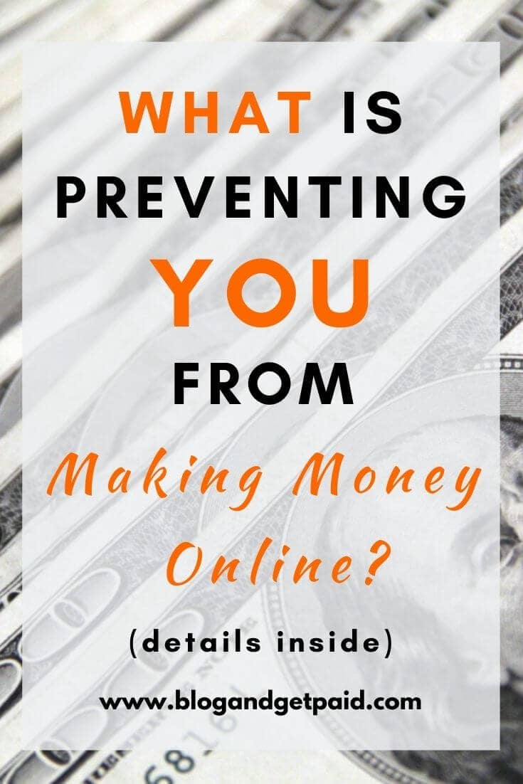 What Is Preventing You From Making Money Online?