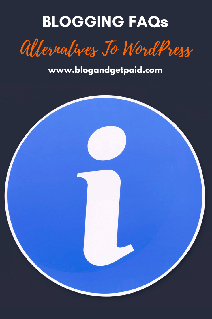 Blogging FAQs: 7 Key WordPress Alternatives That You Can Use