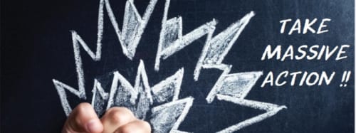 Blackboard with words in capital "Take Massive Action!" - Top 5 Reasons Preventing You From Being More Successful